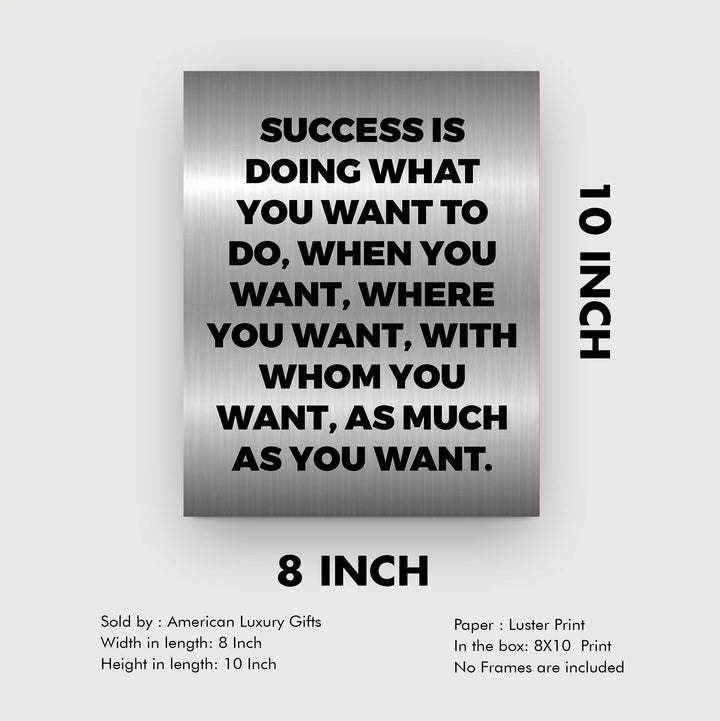 Success Is Doing What You Want Motivational Wall Sign -8 x 10" Modern Typographic Art Print-Ready to Frame. Inspirational Home-Office-Work-Gym Decor. Perfect Desk &amp; Cubicle Sign for Motivation!