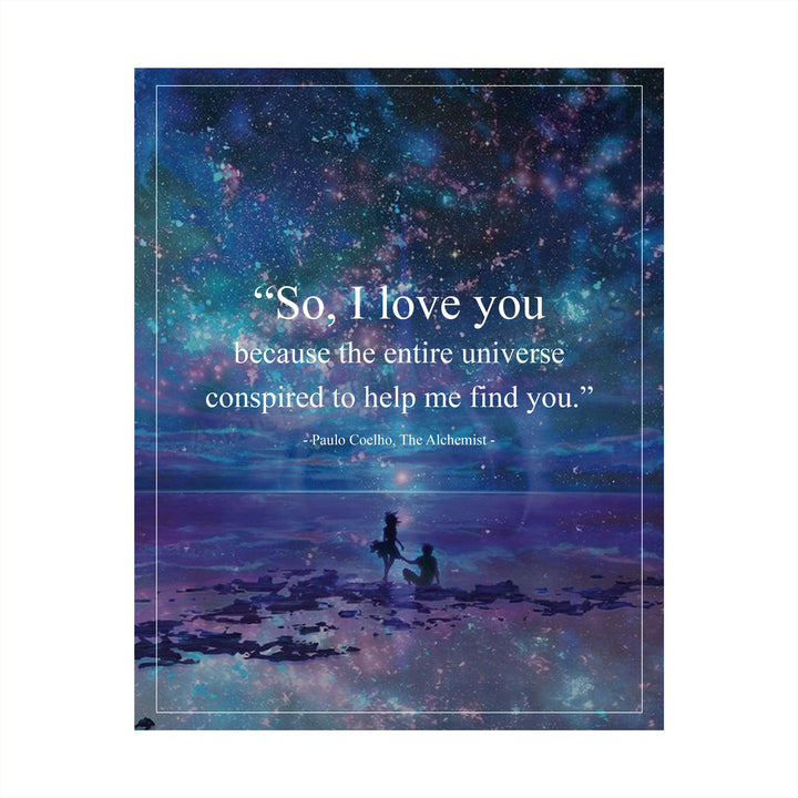 Paulo Coelho Wall Art-"Entire Universe Conspired to Help Me Find You" Book Quote from"The Alchemist"-8x10" Inspirational Starry Night Print-Ready to Frame. Great Gift of Love for Spouse-Partner-BFF!