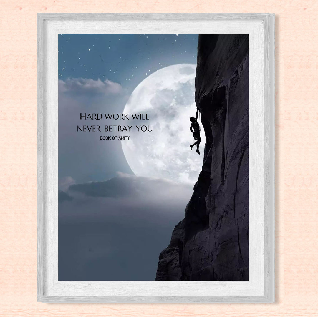 Positive Quotes Wall Decor-"Hard Work Will Never Betray You"- Motivational Wall Art- 8 x 10" Poster Print-Ready to Frame. Ideal for Home, Office &amp; School D?cor. Inspire &amp; Encourage Everyone-Book Amity