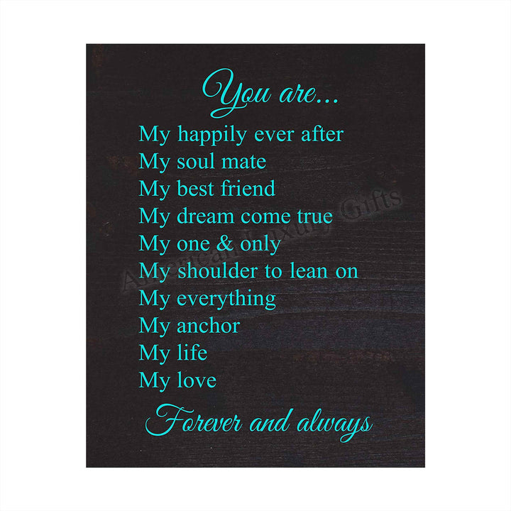 You Are My Love-Forever &amp; Always-Poetic Wall Art-8 x 10" Love &amp; Marriage Poem Print w/Distressed Wood Design-Ready to Frame. Perfect For Spouse-Life Partners. Great Engagement-Bridal-Wedding Gift!