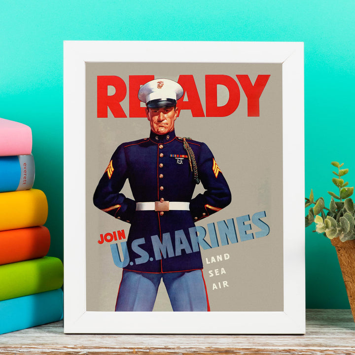 Ready-Join US Marines-Land, Sea, Air- United States Marine Corps Wall Art- 8 x 10" Picture Print-Ready To Frame. Home-Office-Military Decor. Perfect Gift for All Marines. Semper Fi - Oorah!