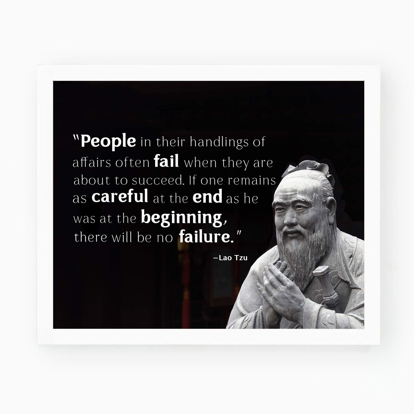 Lao Tzu-"People Often Fail When They Are About to Succeed"-Inspirational Quotes Wall Art -10 x 8" Spiritual Photo Print w/Bust Image-Ready to Frame. Home-Office-Studio-Spa Decor. Perfect Zen Gift!