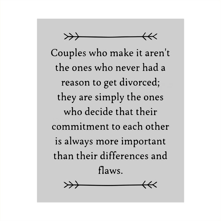 Couples Who Make It Decide Commitment More Important Inspirational Love &amp; Marriage Wall Art-8 x 10" Typographic Print-Ready to Frame. Perfect Wedding-Anniversary Gift! Great Advice for Newlyweds!