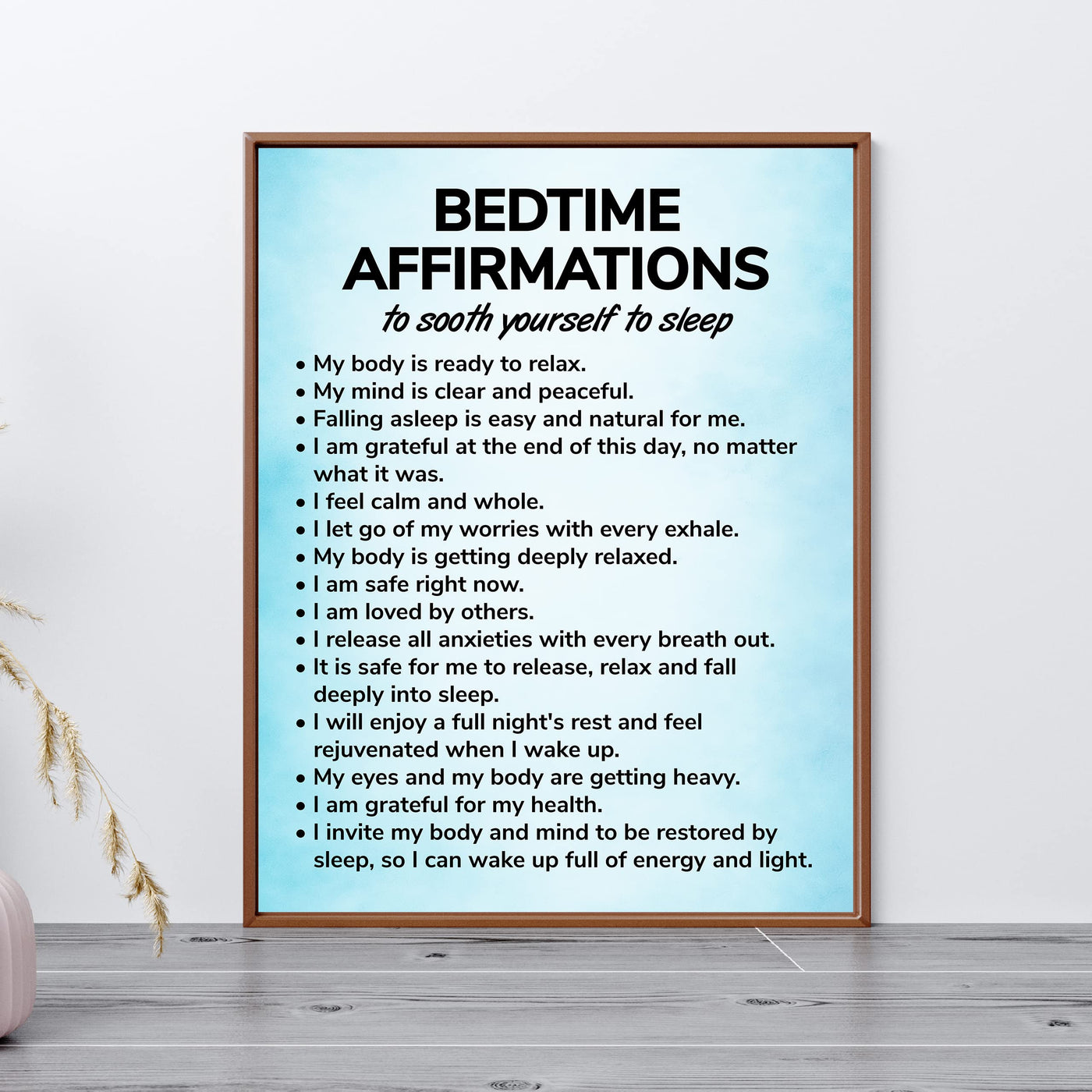 Bedtime Affirmations-Inspirational Quotes Wall Art -11 x 14" Motivational Night Time Poster Print -Ready to Frame. Ideal for Home D?cor-Bedroom Decor. Great Reminders & Inspiration for Sleep!