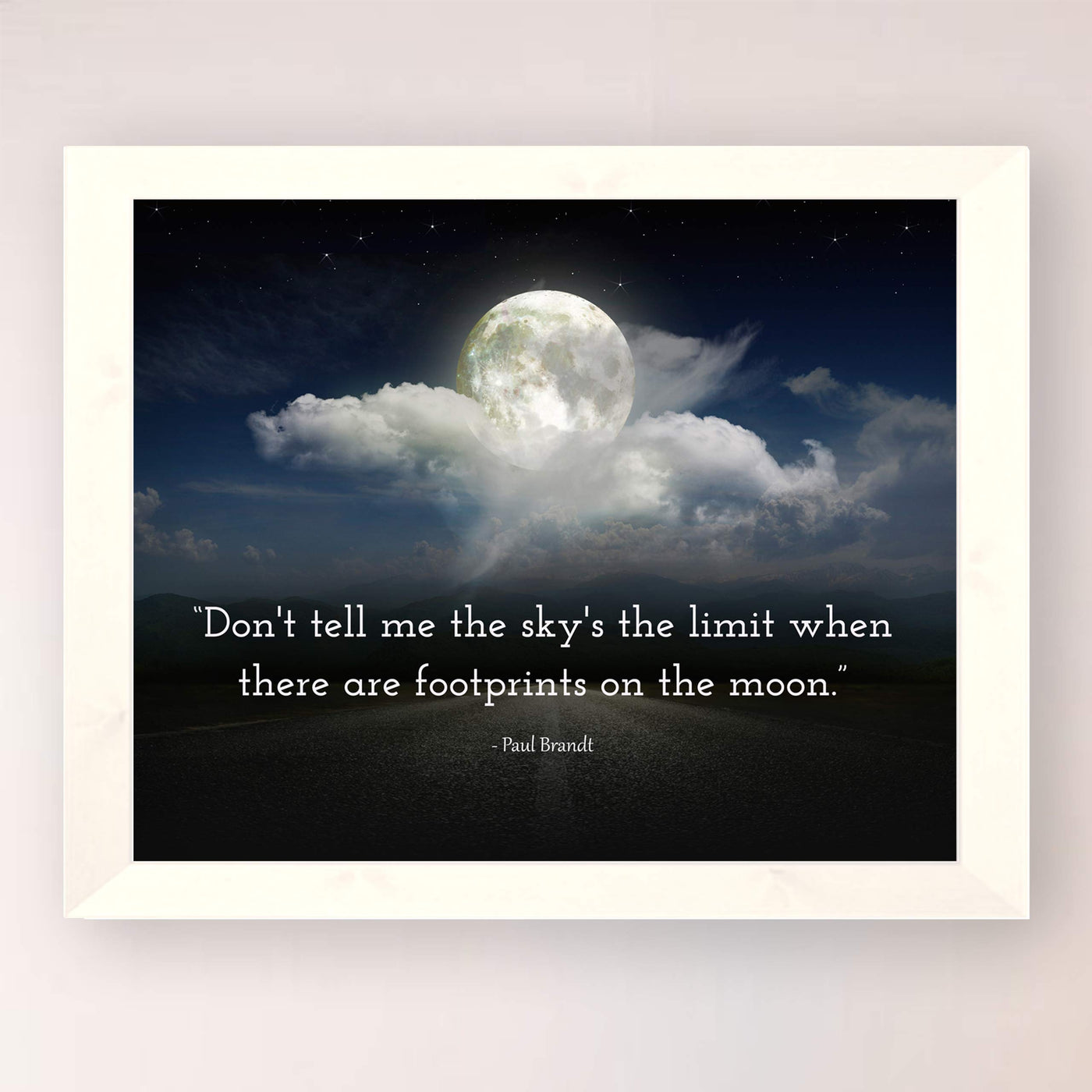 Paul Brandt-"Don't Tell Me the Sky's the Limit-Footprints on the Moon"-Song Lyrics Wall Art-10 x 8" Country Music Poster Print-Ready to Frame. Perfect Home-Office-Studio-Bar-Cave Decor. Great Gift!