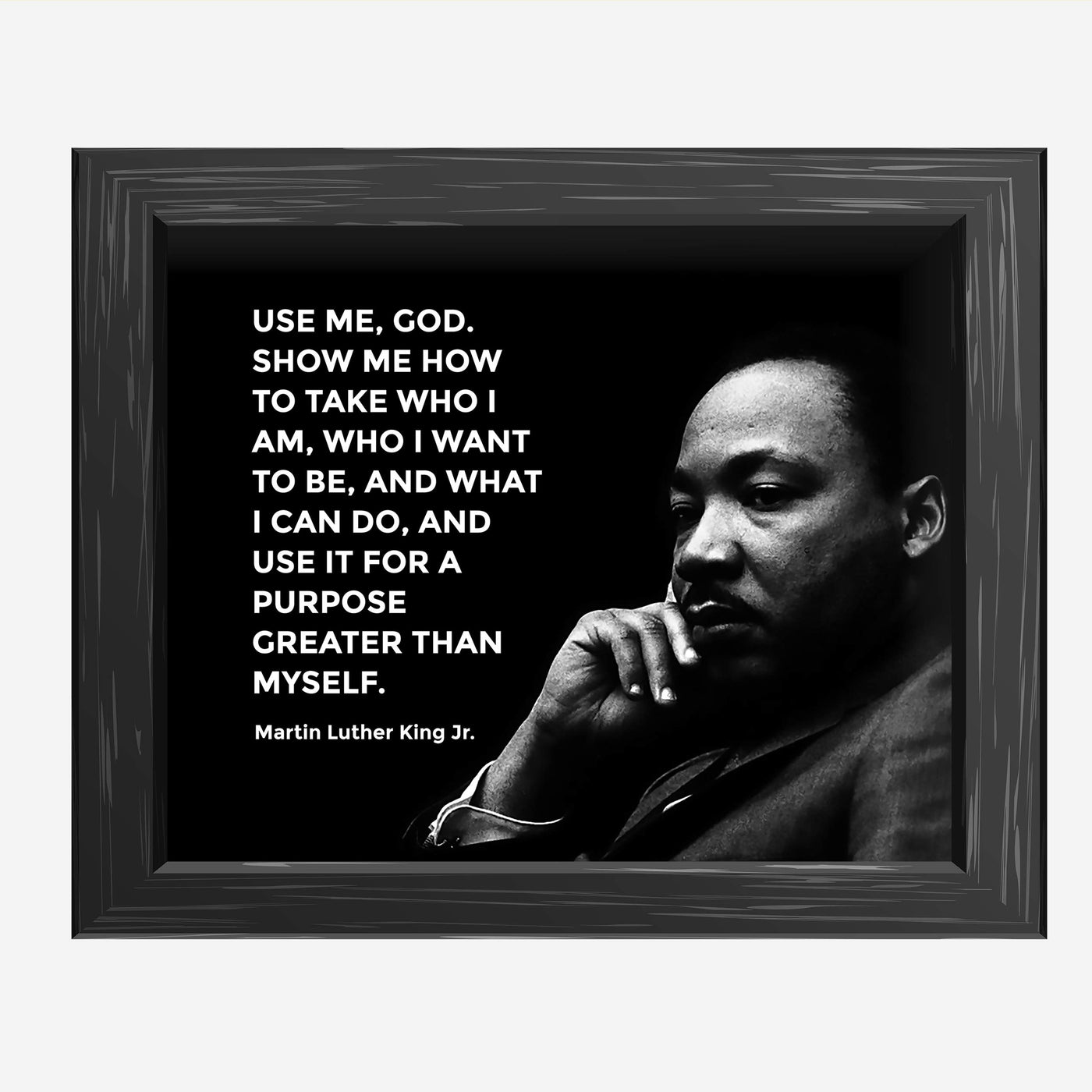 Martin Luther King Jr.-"Use Me God-Show Me How"-Inspirational History Quotes -10 x 8" MLK Silhouette Wall Print-Ready to Frame. Inspirational Home-Office-School-Library Decor. Great Historical Gift!