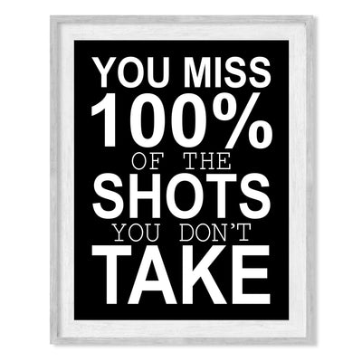 Miss 100% of the Shots You Don't Take-Motivational Quotes Wall Art -8x10" Inspirational Print -Ready to Frame. Home-Office-Classroom-Teen Decor. Perfect Sign For Teachers, Graduates, & Motivation!