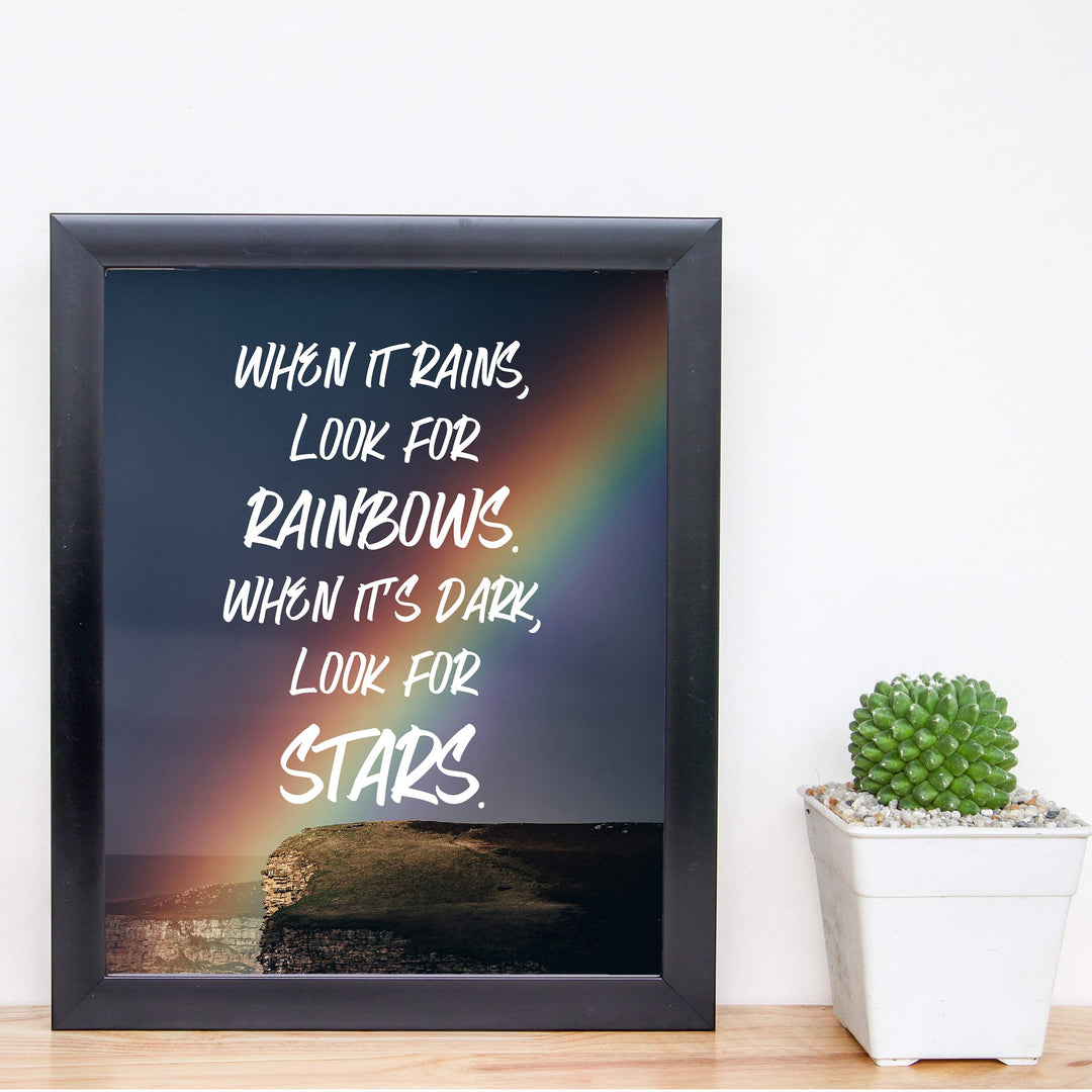 When It Rains, Look For Rainbows Inspirational Quotes Wall Sign -8 x 10" Wall Art Print-Ready to Frame. Modern Typographic Design. Home-Office-Studio-Motivation Decor. Great Positive Advice!