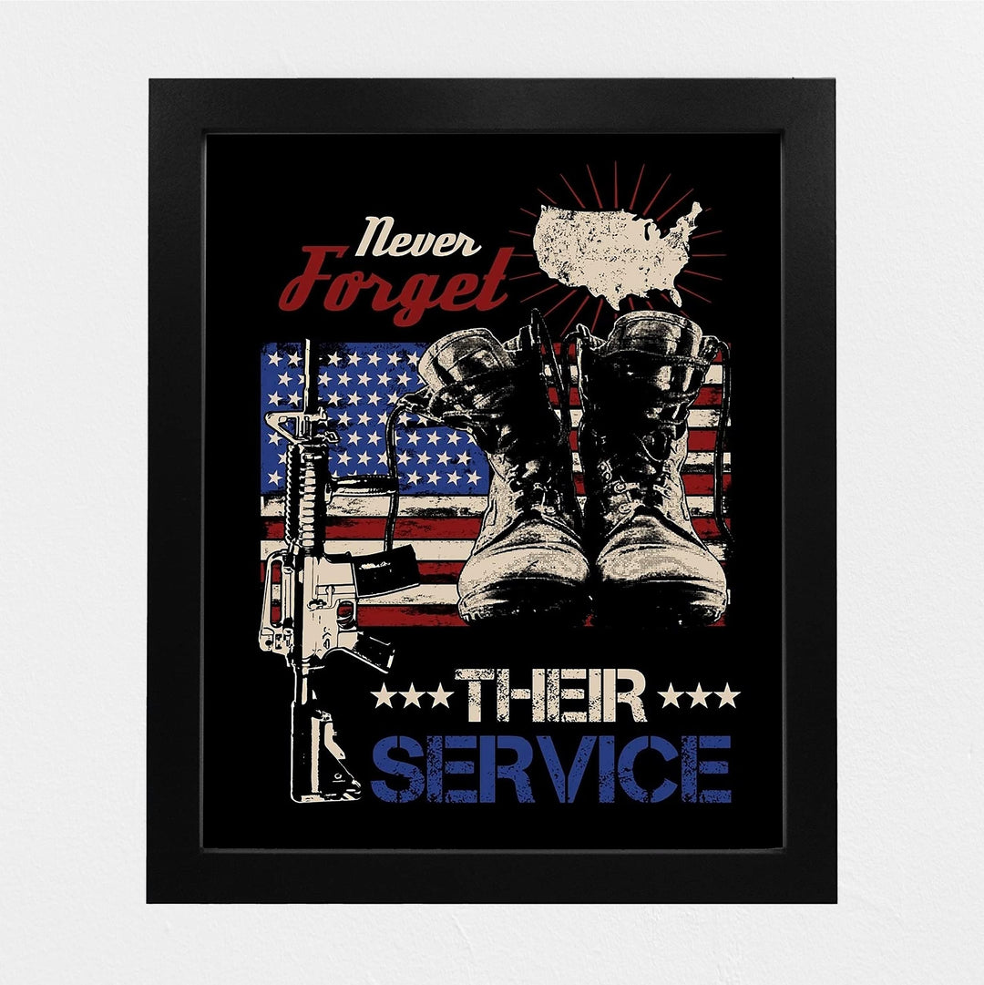 Never Forget Their Service-American Flag Wall Art -8 x 10" Patriotic US Military Print -Ready to Frame. Home-Office-Garage-Bar-Shop-Man Cave Decor. Great Gift of Gratitude for Military-Veterans!