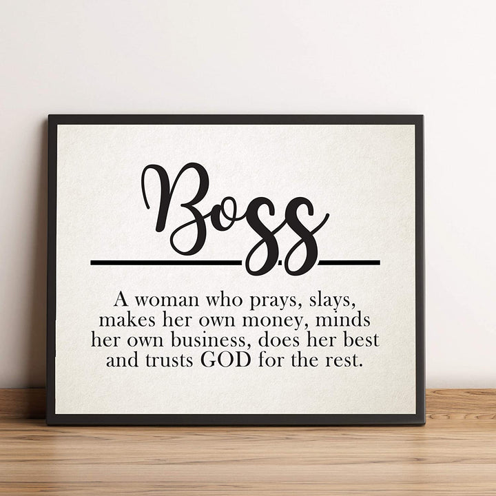 "Boss-Woman Who Prays, Slays, Trusts God"-Inspirational Wall Sign-10 x 8"