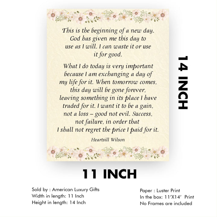 This Is the Beginning of New Day Inspirational Quotes Wall Art Sign -11 x 14" Pink Floral Wall Print -Ready to Frame. Motivational Home-Office-Christian Decor &amp; Gifts. Quote by Heartsill Wilson.