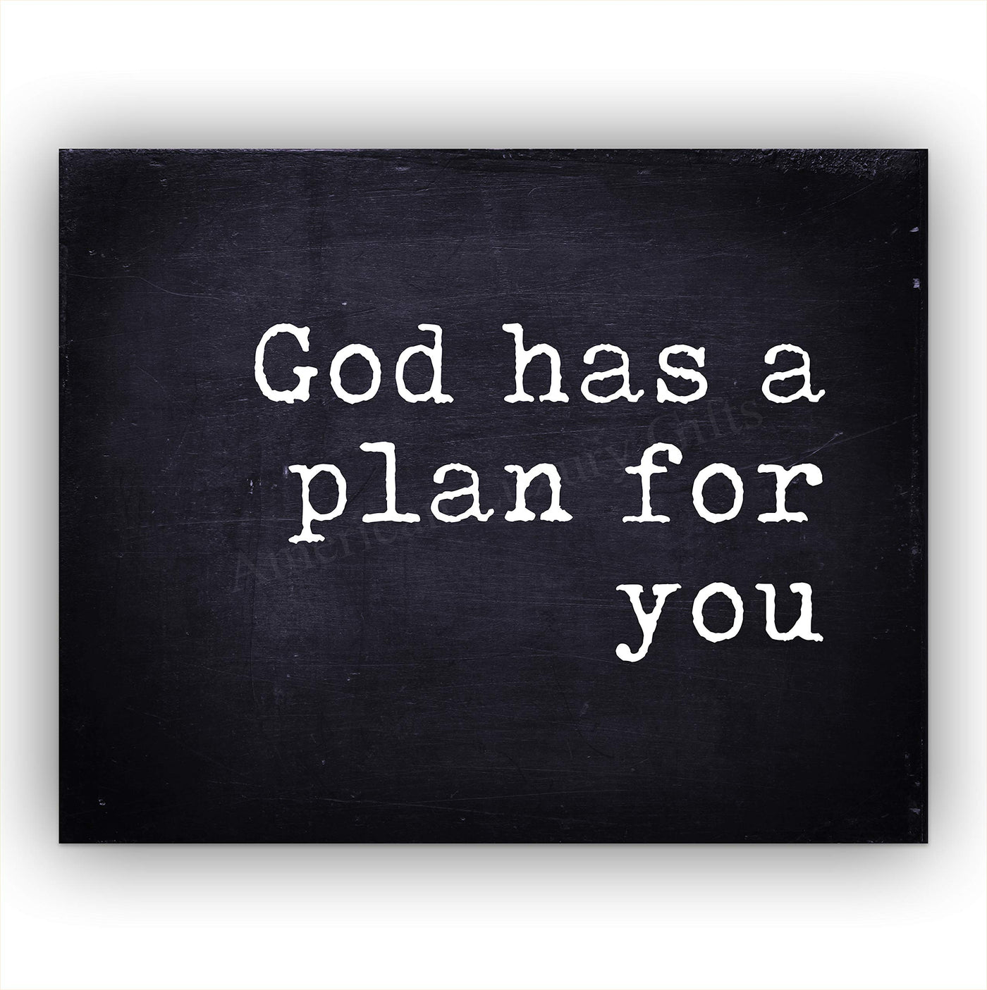 ?God Has A Plan For You" Inspirational Christian Wall Art -14 x 11" Typographic Replica Distressed Print-Ready to Frame. Motivational Home-Office-Farmhouse-Church Decor. Great Gift of Faith!