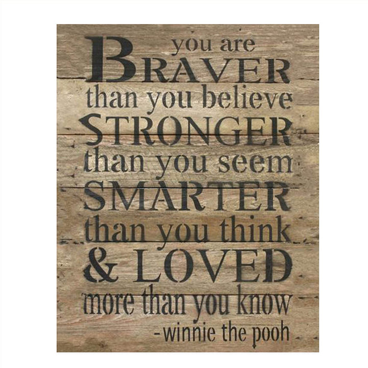 Winnie the Pooh Quotes-Wall Art Decor-"You are Braver-Stronger-Smarter" 8 x 10