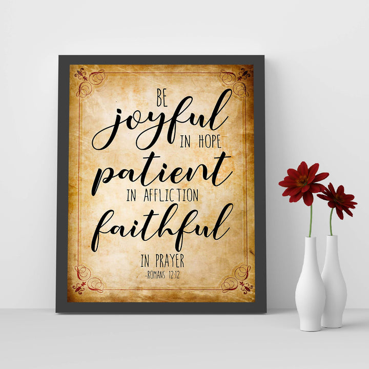 Romans 12:12-"Be Joyful In Hope-Faithful In Prayer"-Bible Verse Wall Art -8 x 10" Christian Poster Print-Ready to Frame. Shabby Chic Typographic Design. Inspirational Home-Office-Church Decor!