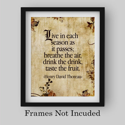 Henry David Thoreau Quotes-"Live In Each Season As It Passes" Inspirational Poem Art-8 x 10" Distressed Parchment Wall Print-Ready to Frame. Home-Office-School-Library Decor! Great Literary Gift!