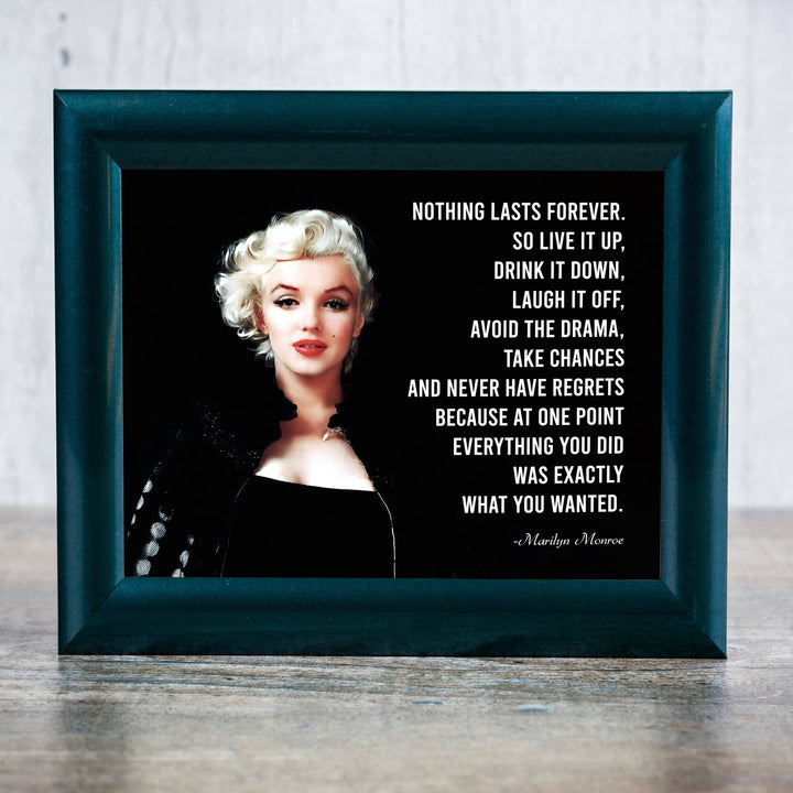 Marilyn Monroe Quotes-"Nothing Lasts Forever-Never Have Regrets"-Inspirational Wall Art-10 x 8" Retro Photo Print- Ready to Frame. Perfect Home-Office-Studio Decor. Great Gift &amp; Reminder for Fans!