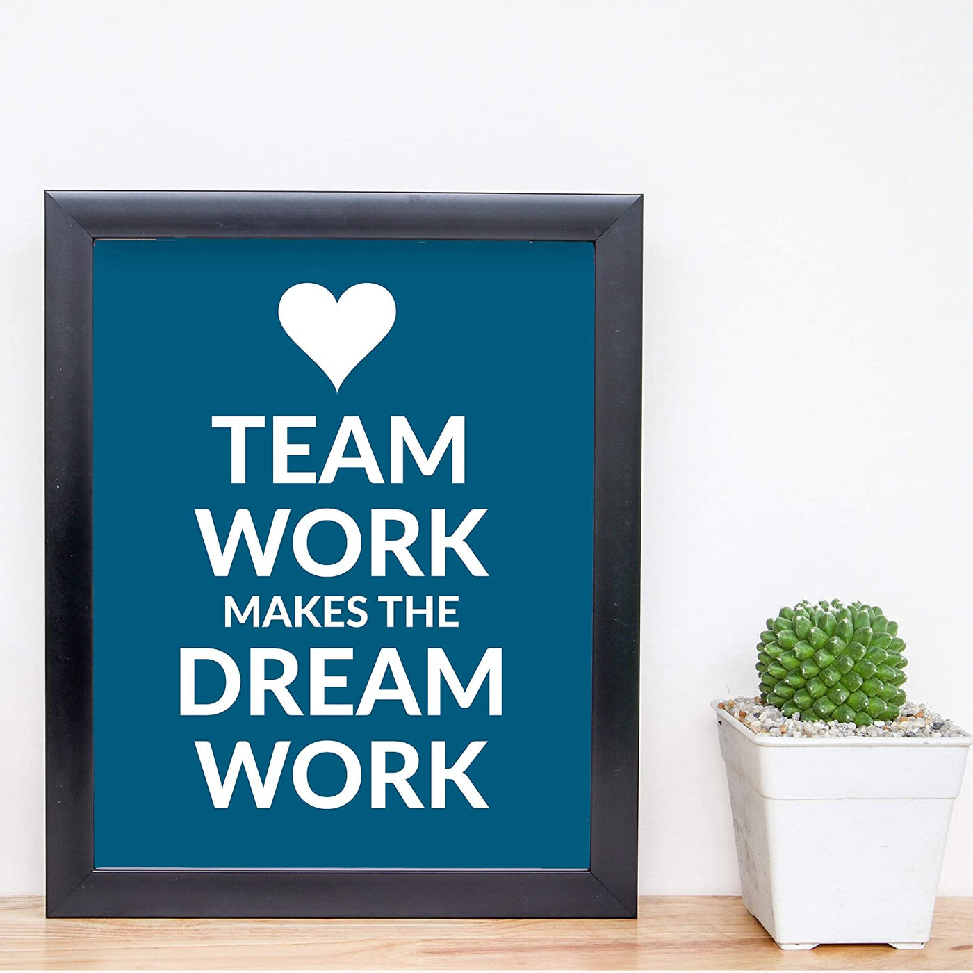 "Team Work Makes the Dream Work" Motivational Quotes Wall Art -8 x 10"