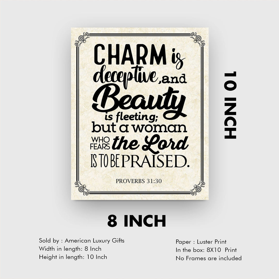 Beauty Is Fleeting-Woman Who Fears the Lord-To Be Praised-Proverbs 31:30 Bible Verse Wall Art- 8x10"-Scripture Print-Ready to Frame. Inspirational Home-Office-Church Decor. Great Christian Gift!