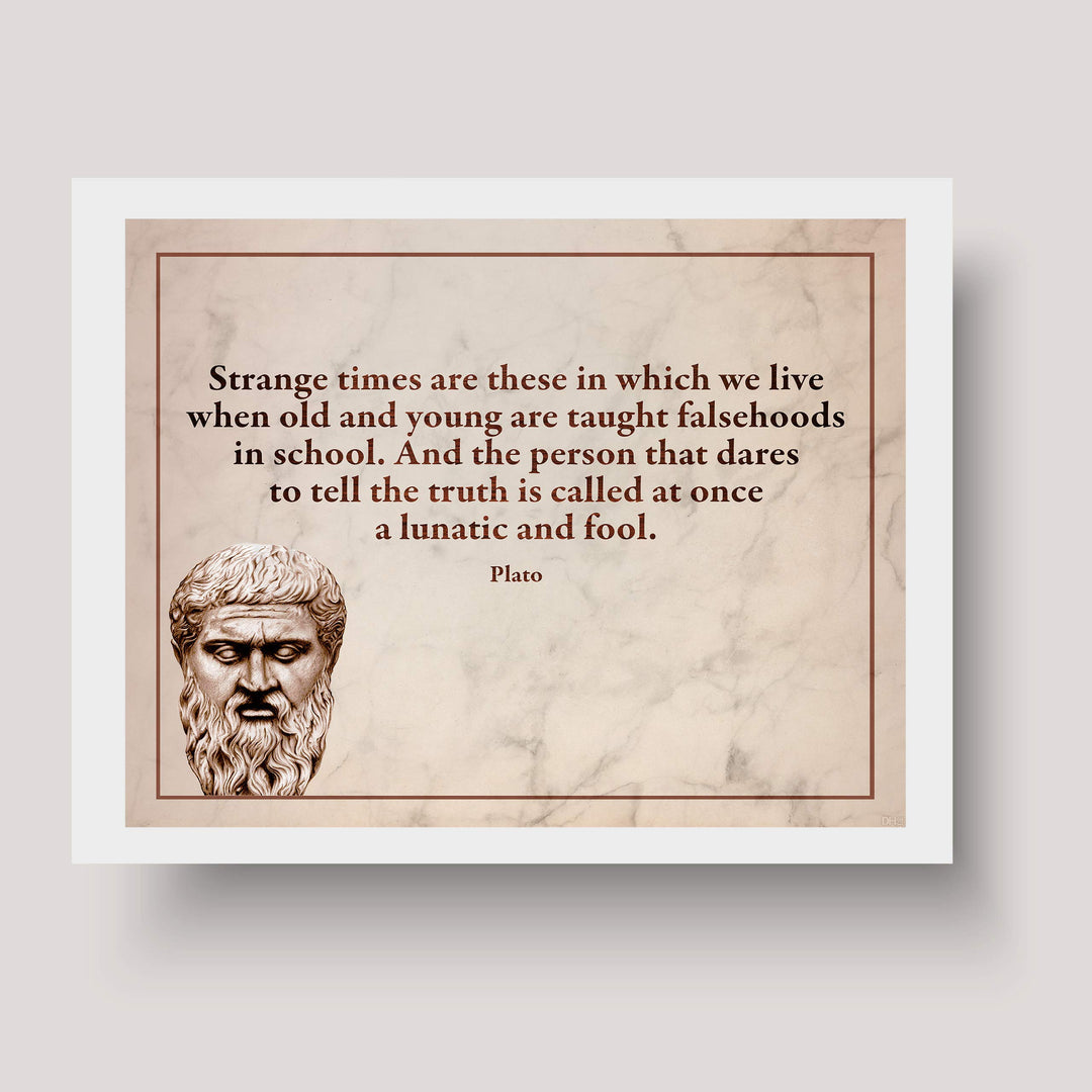 Plato Quotes Wall Art-"Strange Times When Old &amp; Young Taught Falsehoods" -10 x 8" Plato Bust-Typographic Print-Ready to Frame. Modern Home-Office-School Wall Decor. Perfect Political-Philosophy Gift.