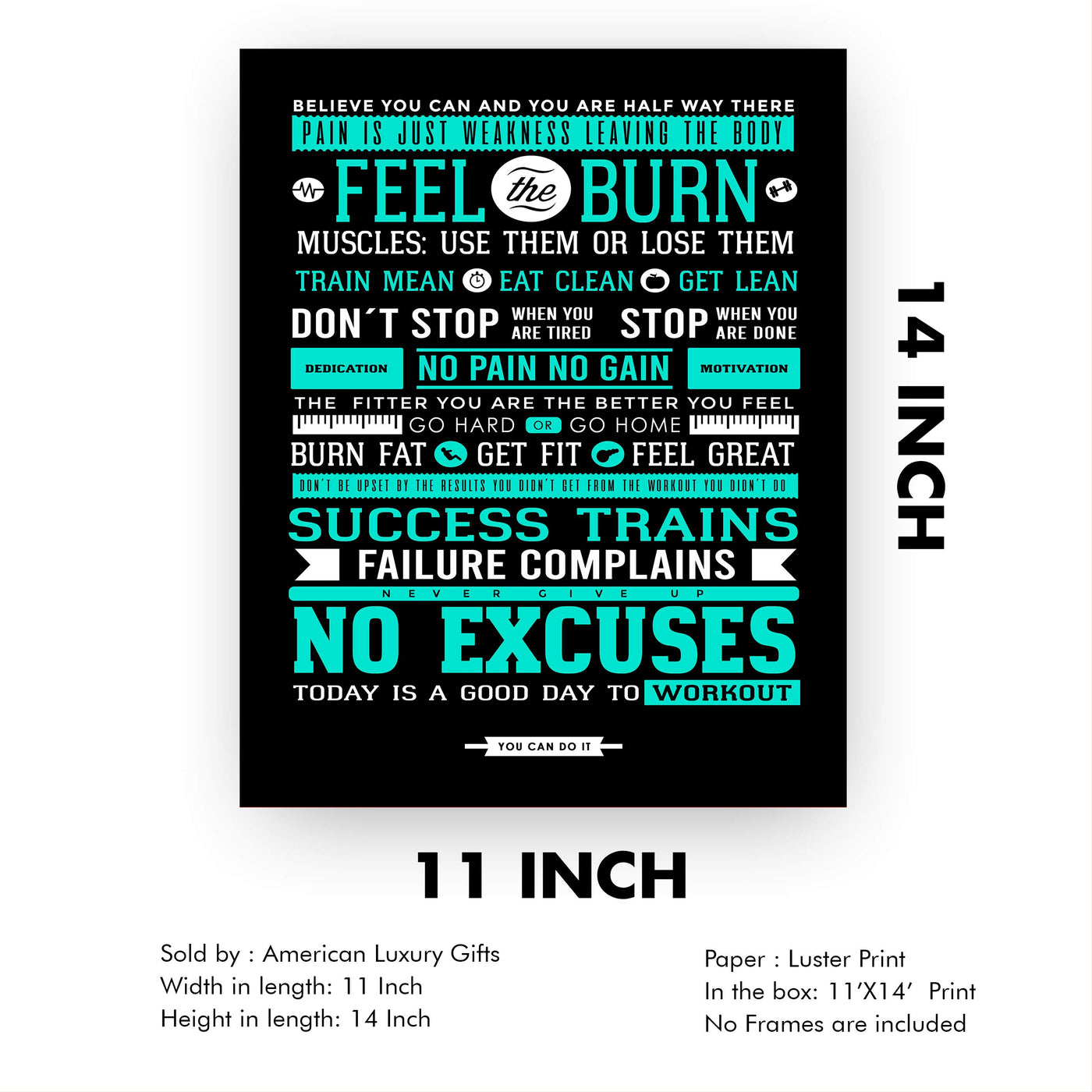 Feel the Burn-No Excuses Motivational Quotes Exercise Wall Sign -11 x 14" Inspirational Fitness Poster Print-Ready to Frame. Positive Decor for Home-Gym-Weight Room. Great Gift of Motivation!