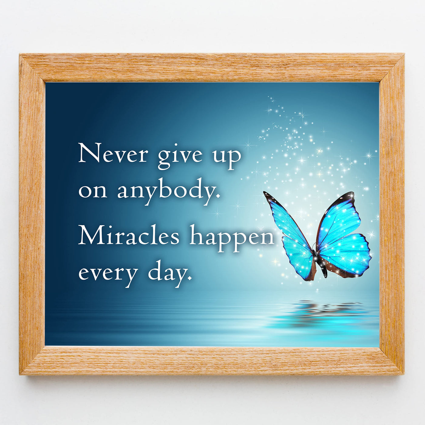 Never Give Up-Miracles Happen Every Day Inspirational Quotes Wall Sign-8 x 10" Motivational Butterfly Print-Ready to Frame. Modern Typographic Design. Home-Office-School Decor. Great Reminder!