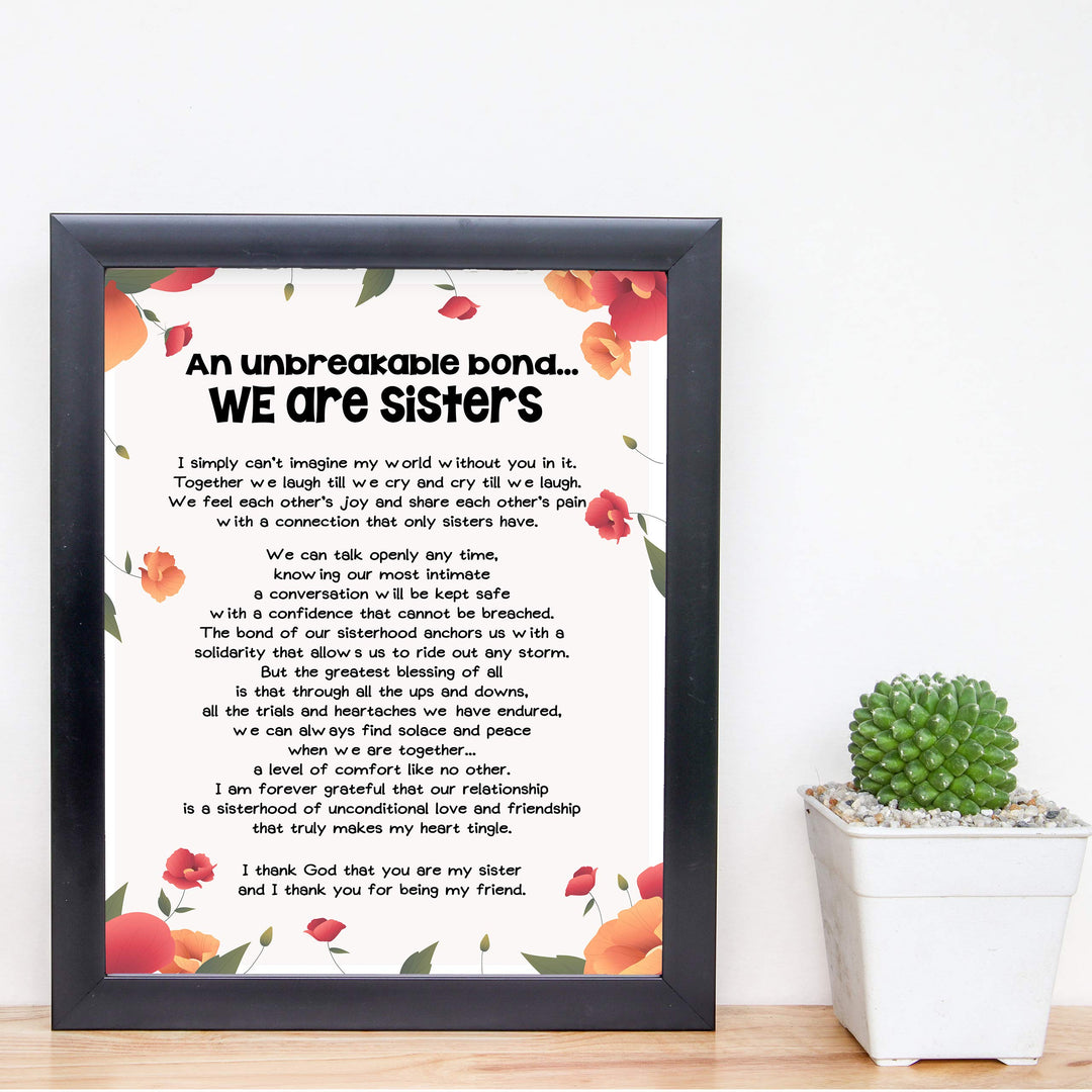 We Are Sisters Inspirational Poem Wall Art -8 x 10" Floral Poster Print-Ready to Frame. Modern Typographic Design. Perfect Home-Office-Studio Decor. Loving, Keepsake Gift for All Sisters!