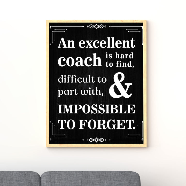 "Excellent Coach Hard to Find"- Inspirational Wall Art Print -Ready to Frame. Ideal for Home-School-Gym-Coach&