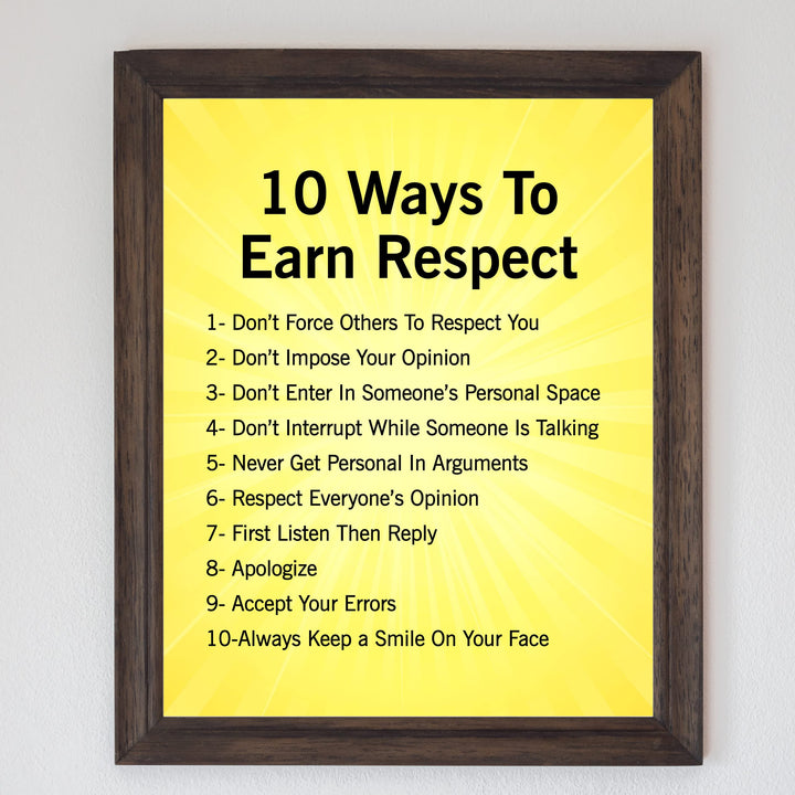 10 Ways to Earn Respect Inspirational Affirmations Wall Art -8 x 10" Motivational Quotes Print -Ready to Frame. Positive Decoration for Home-Office-Classroom-Success Decor. Gifts for Inspiration!