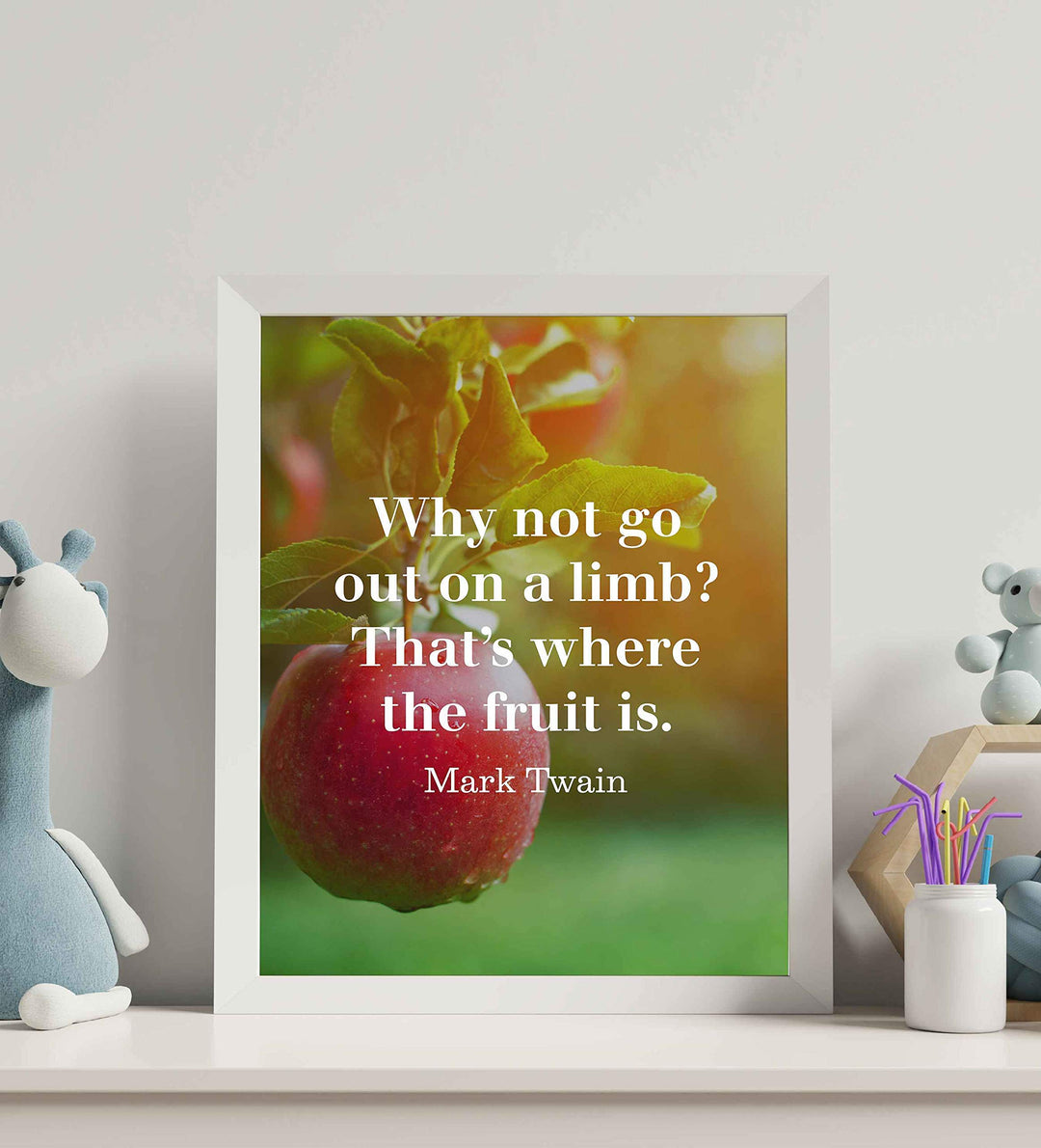 Mark Twain-"Why Not Go Out On A Limb-Where Fruit Is"-Motivational Quotes Wall Art-8 x 10" Typographic Poster Print-Ready to Frame. Home-Office-Classroom-Dorm Decor. Great Inspirational Gift!
