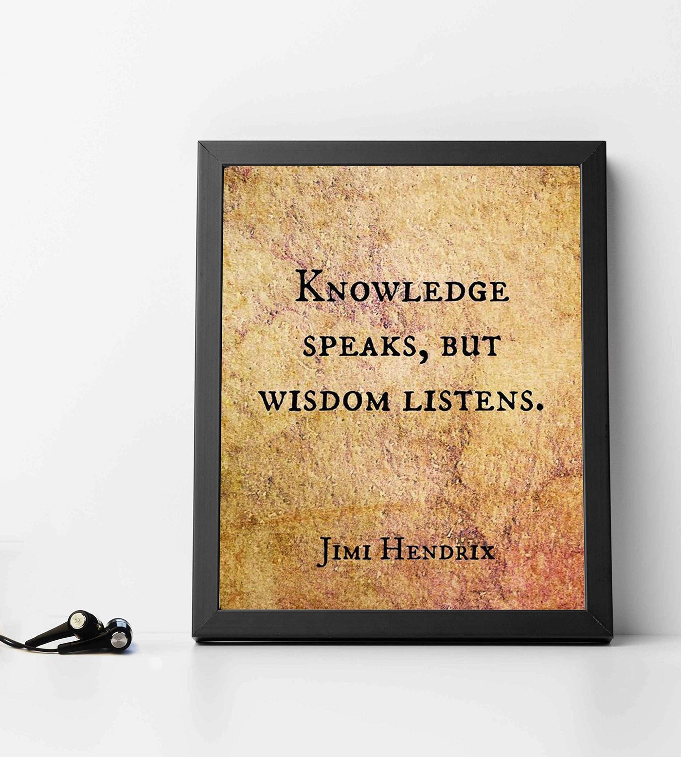 Jimi Hendrix Quotes-"Knowledge Speaks, But Wisdom Listens" Inspirational Wall Sign -8 x 10" Vintage Typographic Art Print-Ready to Frame. Perfect Decor for Home-Office-School-Dorm. Great Reminder!