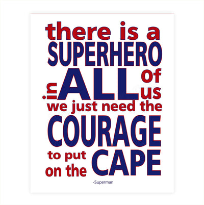 Superman Quotes-"Superhero In All of Us-Put On The Cape"- 8 x 10"- Inspirational Poster Print-Ready to Frame. Modern Typographic Wall Art for Home-Office-School-Gym D?cor. Perfect Gift of Motivation!