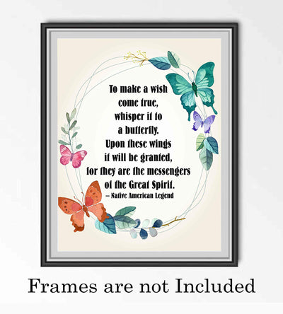 ?Butterflies Are Messengers of the Great Spirit"-Native American Legend- 8 x 10" Inspirational Quotes Wall Art. Abstract Floral Poster Print w/Butterflies-Ready to Frame. Spiritual Home-Office Decor!