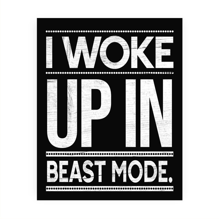 I Woke Up In Beast Mode-Motivational Quotes Wall Art -8 x 10" Rustic Exercise and Fitness Print -Ready to Frame. Typographic Home-Office-Weights &amp; Locker Room Decor. Perfect Sign for the Gym!
