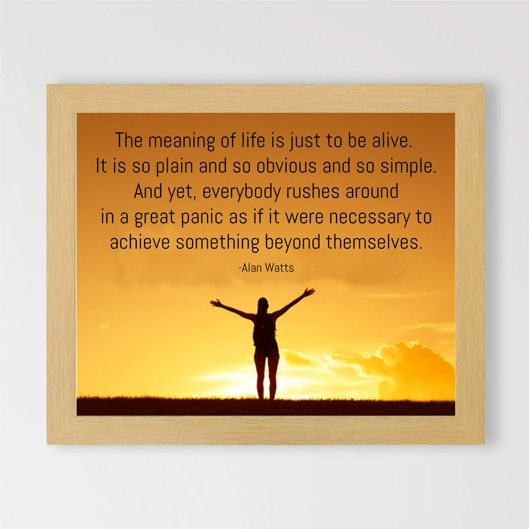 Alan Watts-"The Meaning of Life-To Just Be Alive" Spiritual Quotes Wall Art-8 x 10" Zen Sunset Photo Print-Ready to Frame. Modern Typographic Design. Perfect Home-Office-Yoga Studio-Happiness Decor!