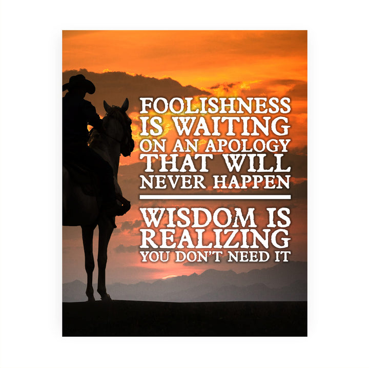 Foolishness &amp; Wisdom Inspirational Western Wall Art -8x10" Rustic Mountain Sunset Print w/Cowboy Riding Horse Image-Ready to Frame. Farmhouse Decor for Home-Office-Barn. Great Gift &amp; Life Lesson!