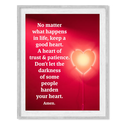 No Matter What Happens In Life, Keep a Good Heart-Inspirational Christian Wall Art -8 x 10" Motivational Heart Print-Ready to Frame. Modern Home-Office-Classroom-Church Decor. Reminder to Be Kind!