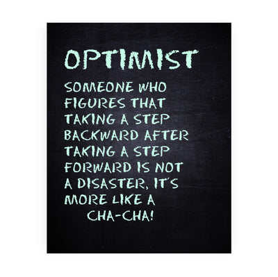 Optimist-Someone Who Figures Step Backwards Is Like a Cha-Cha- Inspirational Quotes Wall Art -8 x 10" Modern Typography Print -Ready to Frame. Motivational Home-Office-Classroom Decor. Great Gift!