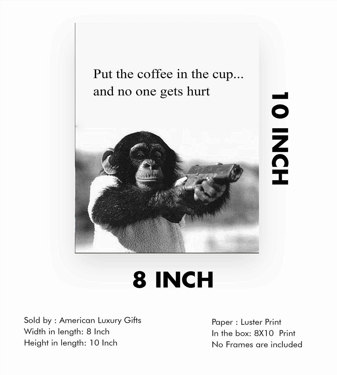 Put the Coffee In the Cup &amp; No One Gets Hurt -Funny Coffee Sign -8 x 10" Wall Art Print-Ready to Frame. Humorous Wall Decor for Home-Kitchen-Office-Cafe. Fun Novelty Gift for Coffee Lovers!