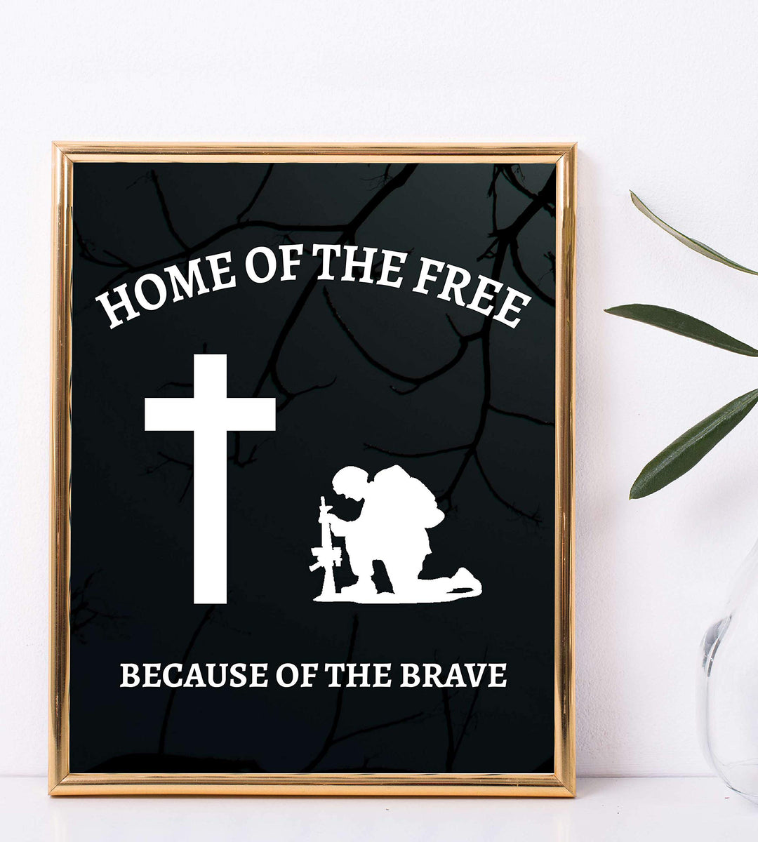 Home of the Free, Because of the Brave- 8 x10" Patriotic Wall Decor Print-Ready To Frame. USA Military Silhouette Poster-Decor for Home-Office-Shop-Restaurants. Show Your Gratitude For Our Veterans.