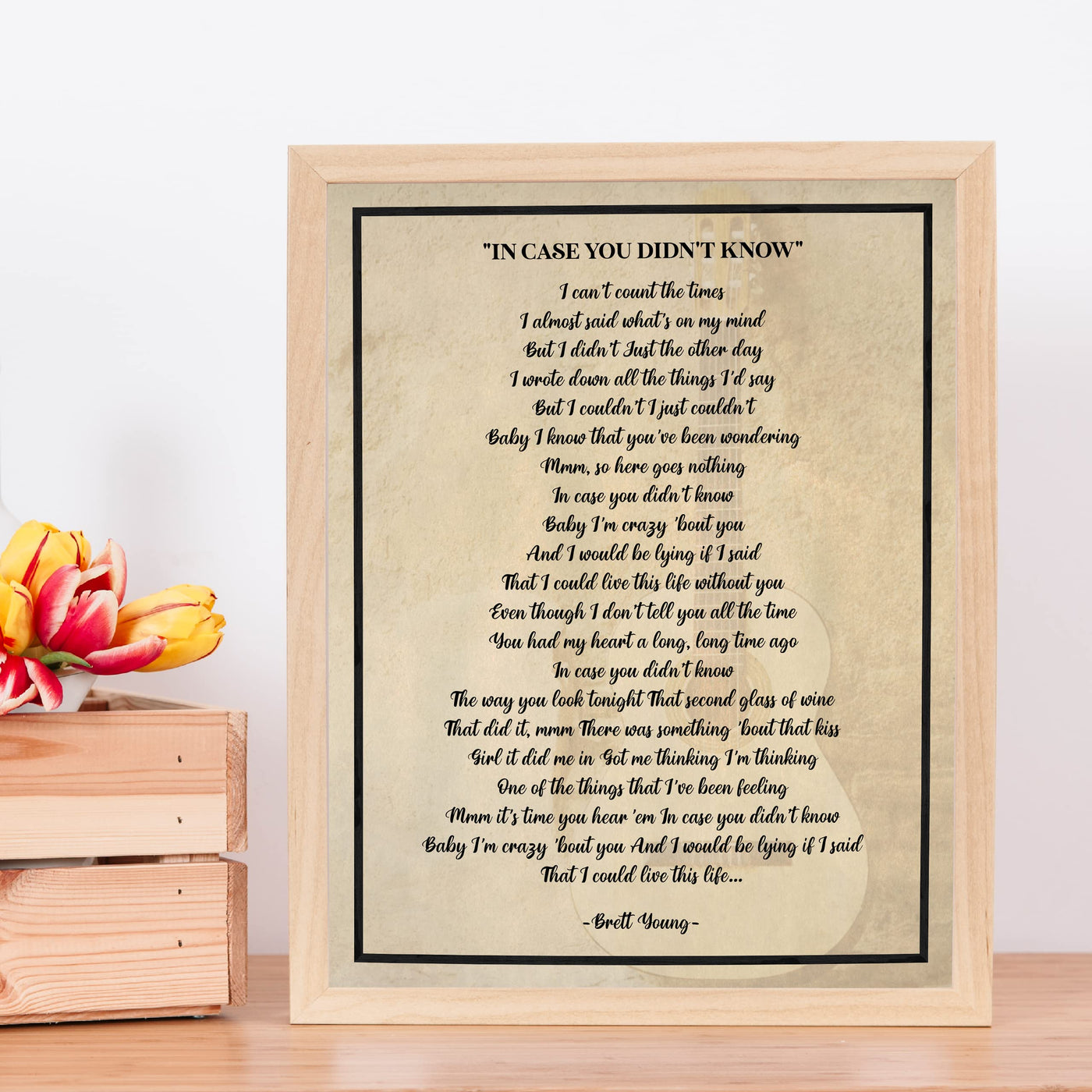 Brett Young-"In Case You Didn't Know"-Song Lyric Wall Art- 11 x 14" Country Music Poster Print-Ready to Frame. Home-Office-Studio-Bar-Cave-Farmhouse Decor. Perfect Valentines-Anniversary Gifts!