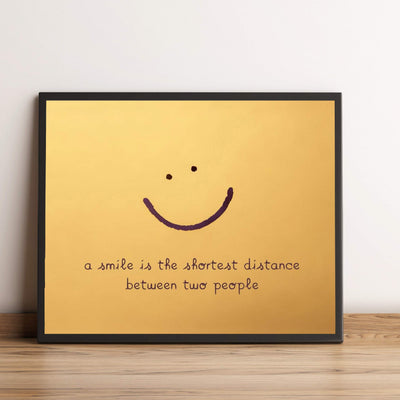 A Smile Is Shortest Distance Between Two People Inspirational Quotes Wall Decor -10 x 8" Distressed Art Print with Smiley Face-Ready to Frame. Home-Office-Desk-School Decor. Great Positive Sign!