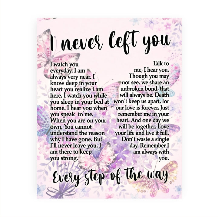 I Never Left You-Every Step of the Way-Inspirational Christian Wall Art -8 x 10" Couples Memorial Print w/Butterfly Image -Ready to Frame. Home-Office-Spiritual Decor. Great Gift of Remembrance!
