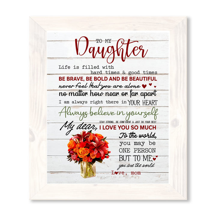 To My Daughter -Be Brave &amp; Bold- Love Mom Inspirational Family Wall Art -11 x 14" Rustic Floral Wood Design Print -Ready to Frame. Home-Bedroom Decor. Loving, Keepsake Gift for All Daughters!