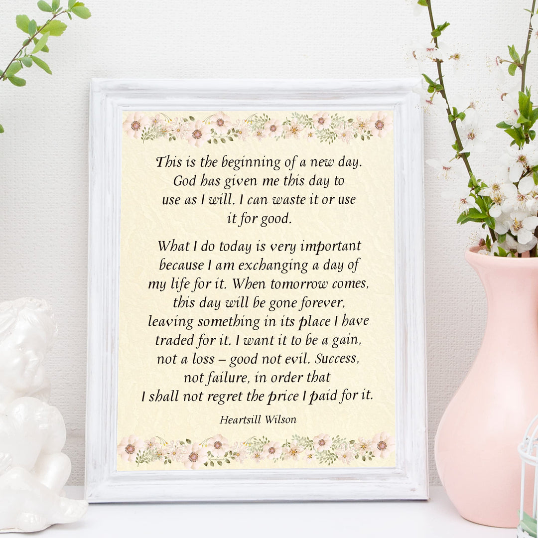 This Is the Beginning of New Day Inspirational Quotes Wall Art Sign -11 x 14" Pink Floral Wall Print -Ready to Frame. Motivational Home-Office-Christian Decor &amp; Gifts. Quote by Heartsill Wilson.
