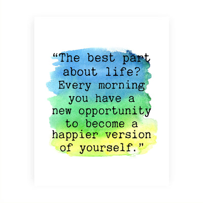 The Best Part About Life-Inspirational Quotes Wall Art -8 x 10" Motivational Watercolor Picture Print -Ready to Frame. Positive Decoration for Home-Office-School Decor. Great Sign for Confidence!