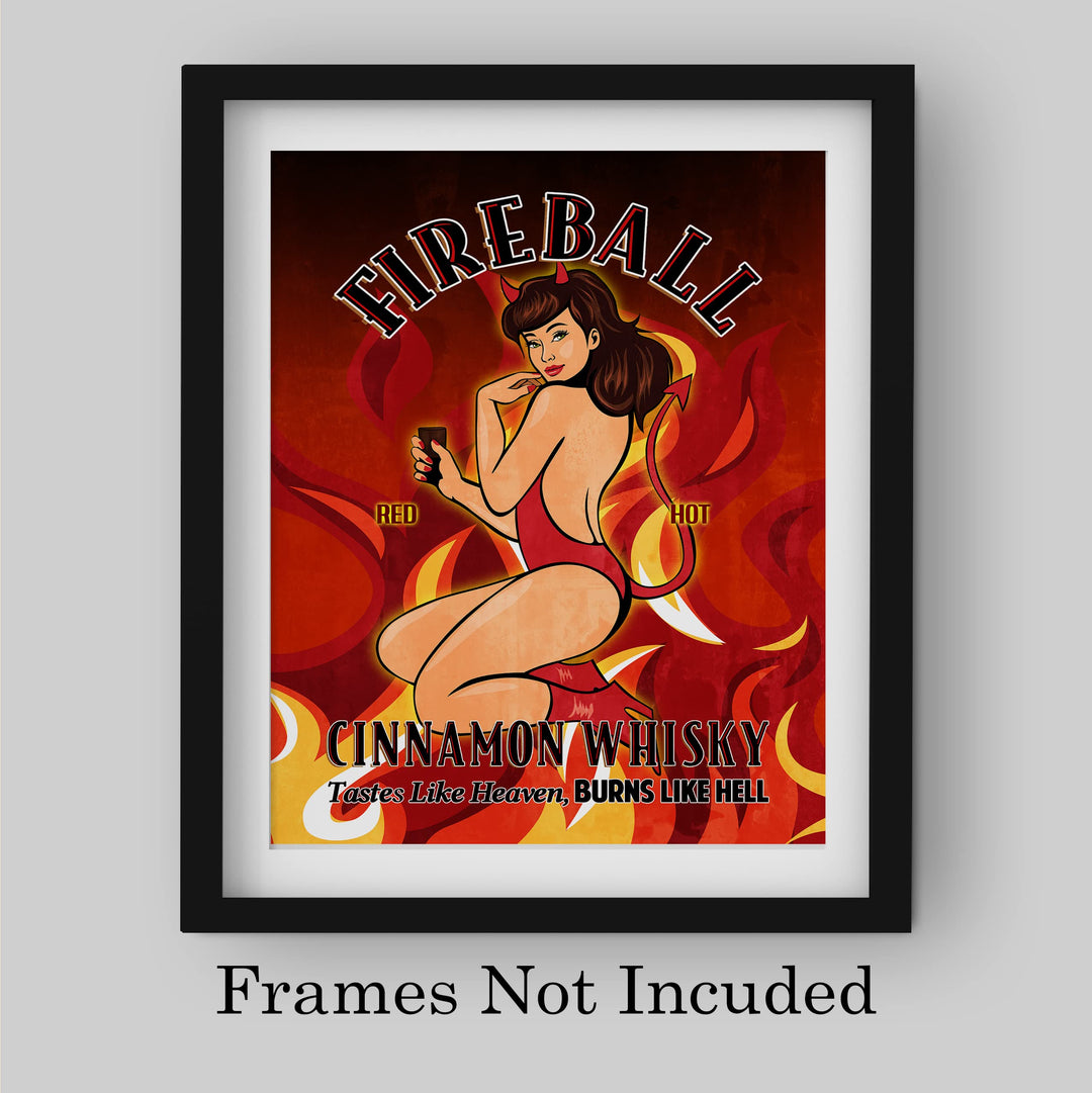 Fireball-Cinnamon Whisky Funny Whiskey Bar Wall Sign -8 x 10" Replica Sign Photo Paper Print -Ready to Frame. Retro Liquor Sign for Home-Pub-Man Cave Decor. Great Gift for Alcohol Drinkers!
