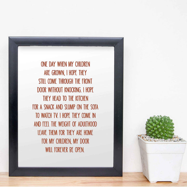 One Day When My Children Are Grown-Inspirational Family Wall Art Sign-8 x 10" Typographic Poster Print-Ready to Frame. Home-Kitchen-Office-Cabin-Lake House Decor. Display Your Unconditional Love!