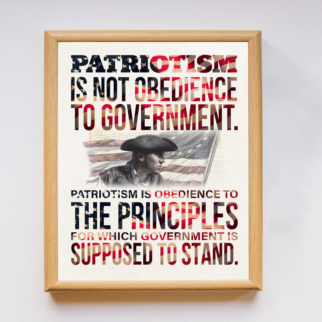 "Patriotism Not Obedience to Government"-Patriotic USA Wall Art Decor -8 x 10" American Flag Print -Ready to Frame. Home-Office-Military-Cave Decor. Great Gift for Active Duty -Veterans!