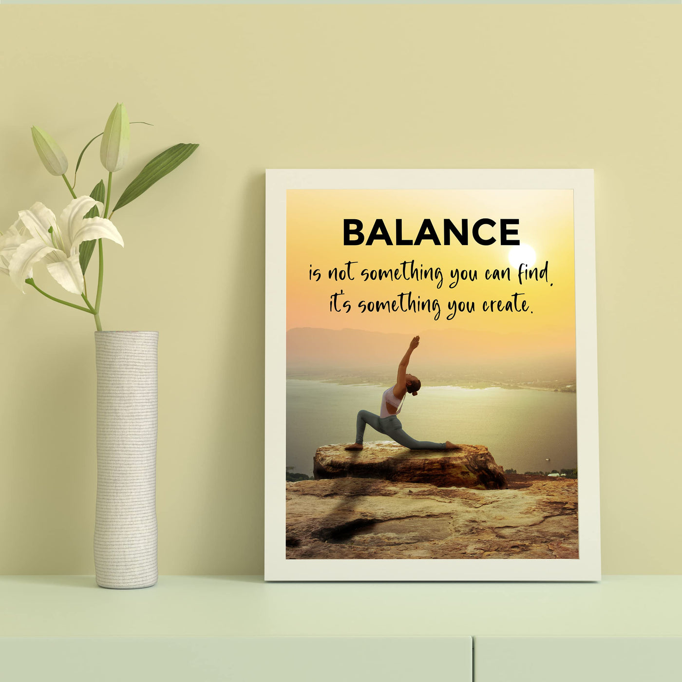 Balance-Not Something You Find, Something You Create Motivational Quotes Wall Art Sign -8 x 10" Yoga Pose Photo Print-Ready to Frame. Inspirational Home-Office-Classroom-Zen Decor. Great Reminder!