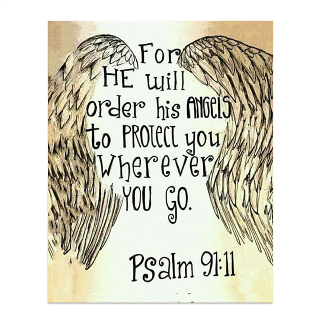 "His Angels Will Protect You, Wherever You Go"-Psalm 91:11 Bible Verse Wall Print-8x10